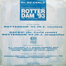 Dr. DJ Cerla* – Rotterdam '93 (VG+) BOX16