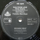 Bronski Beat Including Jimmy Somerville – Run From Love (VG+) BOX36