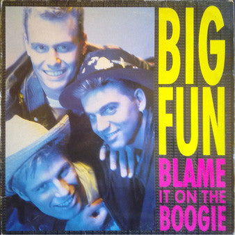 Big Fun – Blame It On The Boogie (VG+ BOX4