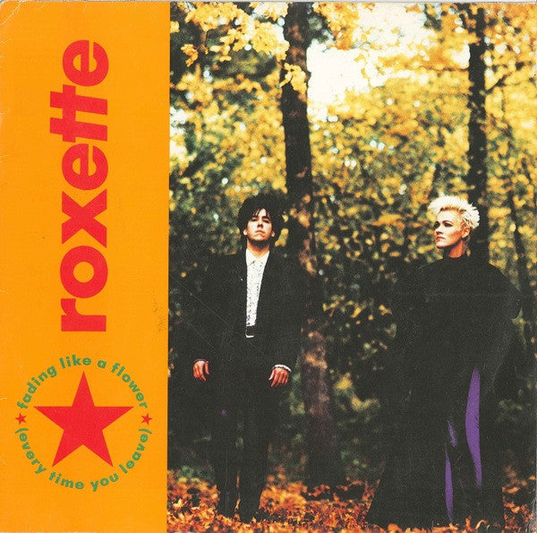Roxette – Fading Like A Flower (Every Time You Leave) (VG+ con pequeñas marcas superficiales que no afectan la reproducción) BOX22