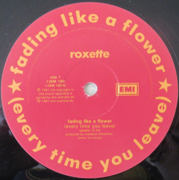 Roxette – Fading Like A Flower (Every Time You Leave) (VG+ con pequeñas marcas superficiales que no afectan la reproducción) BOX22