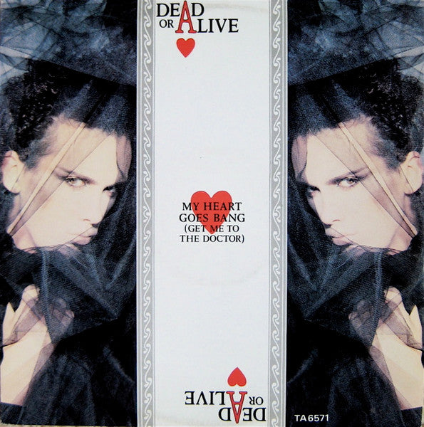 Dead Or Alive – My Heart Goes Bang (Get Me To The Doctor) (VG+) BOX13