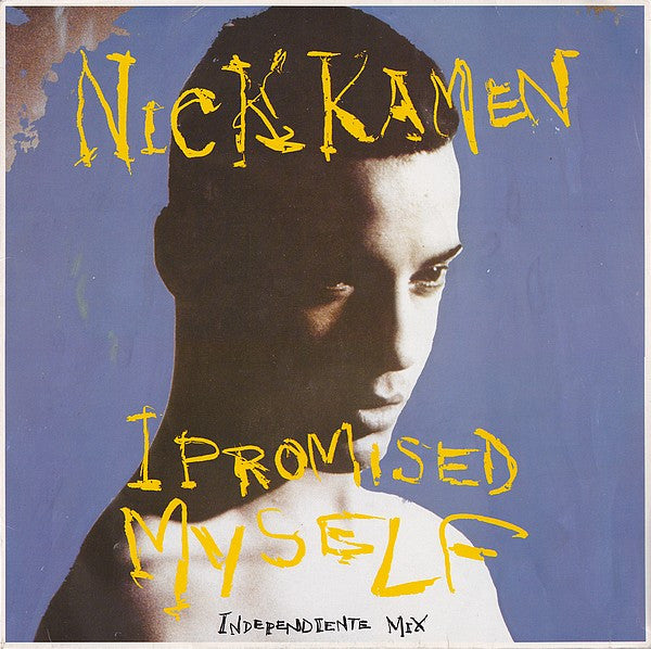 Nick Kamen – I Promised Myself (Independiente Mix) (EX) BOX4