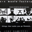 C + C Music Factory Presents Freedom Williams & Zelma Davis ‎– Things That Make You Go Hmmmm... (The Remixes) (VG+,FUNDA VG) BOX16