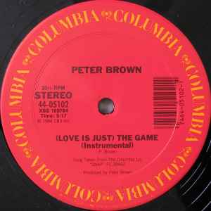 Peter Brown – (Love Is Just) The Game (VG+) BOX20