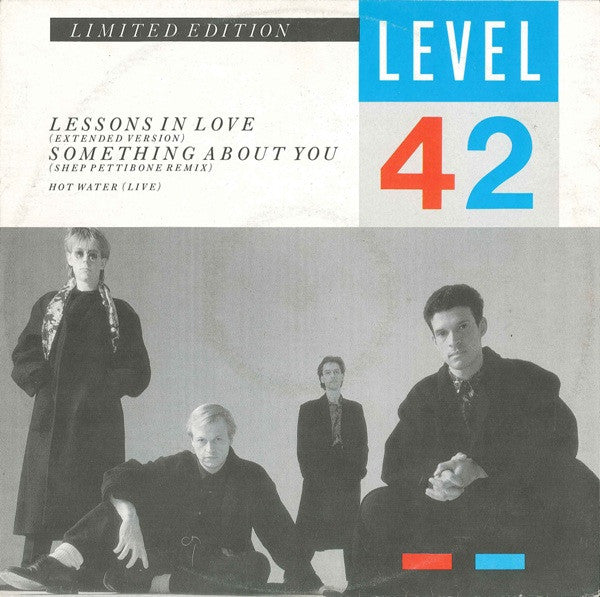 Level 42 – Lessons In Love / Something About You (FUNDA VG+, ESTADO NM) BOX 6