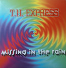 T.H. Express – Missing In The Rain (NM) BOX2
