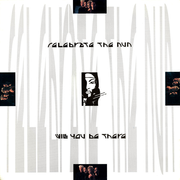 Celebrate The Nun – Will You Be There (NM Con sticker en galleta. Funda VG+ con sticker BPM y nombre del tema) BOX1