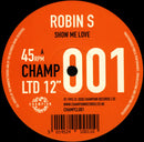 Robin S  ‎– Show Me Love / Luv 4 Luv (NUEVO NO SELLADO) BOX2