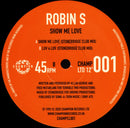 Robin S  ‎– Show Me Love / Luv 4 Luv (NUEVO NO SELLADO) BOX2