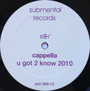 Cappella – U Got 2 Know 2010 (SELLADO) BOX25