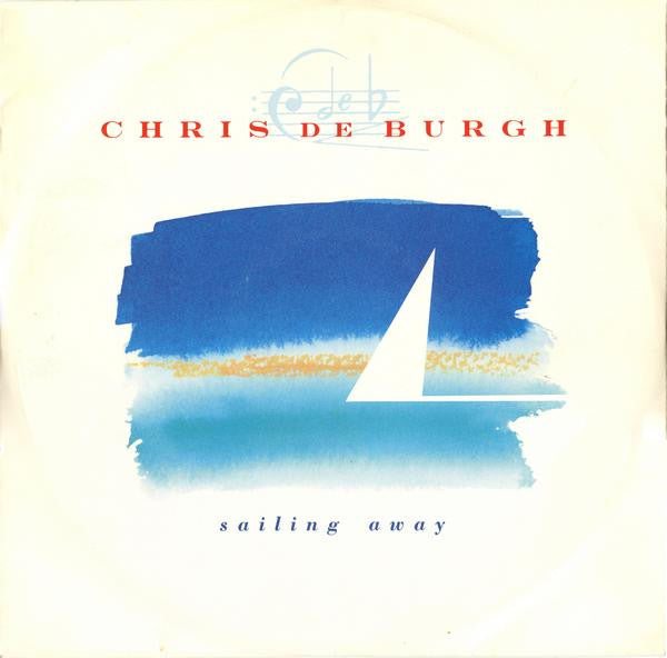 Chris de Burgh – Sailing Away (EX, FUNDA VG+) BOX12