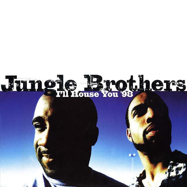 Jungle Brothers – I'll House You '98 (NM, PEQUEÑO STCIKER EN FUNDA VG+ Y FUNDA) BOX2