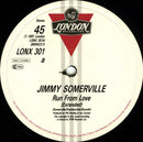 Jimmy Somerville – Run From Love (NM) BOX1