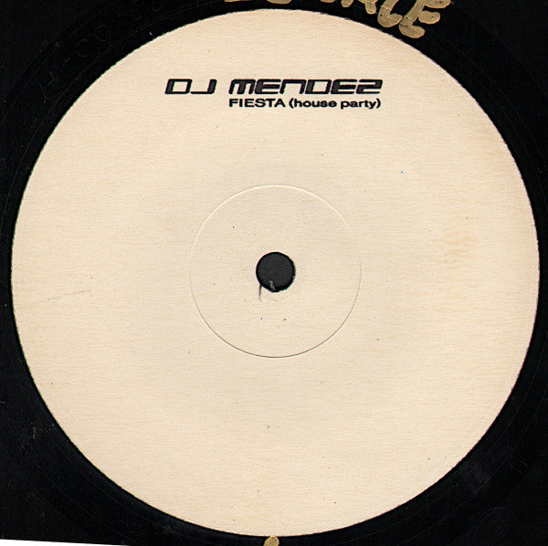DJ Mendez ‎– Fiesta (House Party) (EX) BOX32