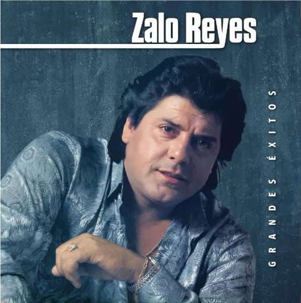 Zalo Reyes – Grandes Exitos (NUEVO, SELLADO) BOXV5