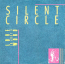 Silent Circle – Love Is Just A Word (VG+) BOX27