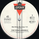 Fine Young Cannibals – She Drives Me Crazy (NM, FUNDA EX) BOX9