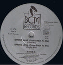 Stevie B. – Spring Love (Come Back To Me) (VG+) BOX17
