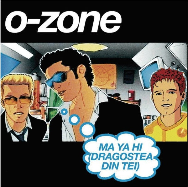 O-Zone (3) – Dragostea Din Tei (MINT, NUEVO Y SELLADO) BOX5