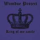 Wamdue Project ‎– King Of My Castle (MINT,NUEVO NO SELLADO) BOX24
