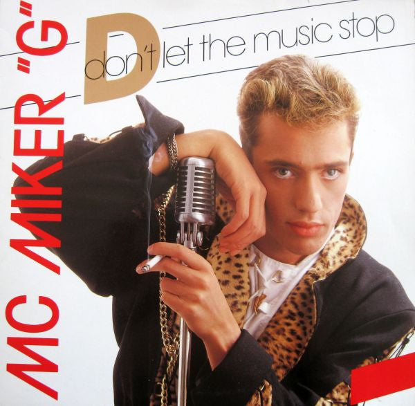 MC Miker "G" – Don't Let The Music Stop (VG+) BOX20