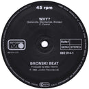Bronski Beat – Why? (VG+) BOX7