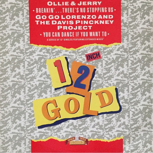 Ollie And Jerry / Go Go Lorenzo & The Davis Pinckney Project – Breakin' There's No Stopping Us / You Can Dance If You Want To (VG+) BOX17