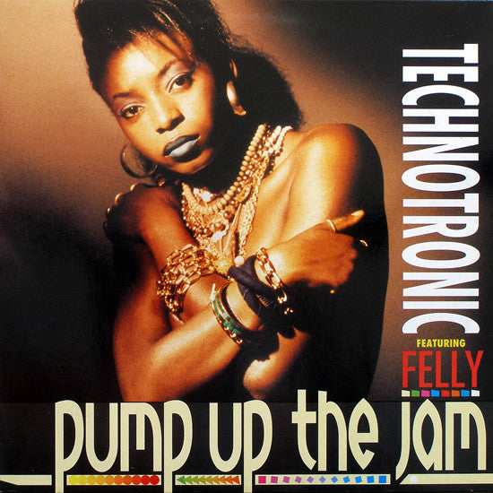 Technotronic Featuring Felly – Pump Up The Jam (VG+) BOX8