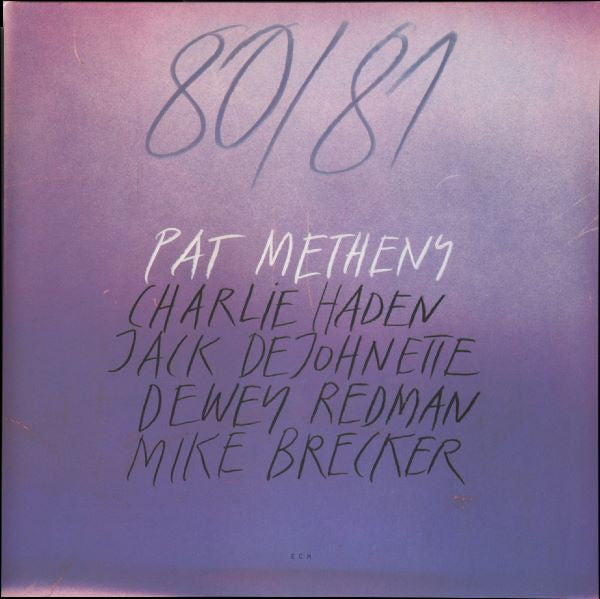 Pat Metheny, Charlie Haden, Jack DeJohnette, Dewey Redman, Mike Brecker – 80/81 / DISCO DOBLE (NUEVO, SELLADO) BOXV25