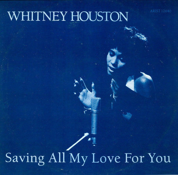 Whitney Houston – Saving All My Love For You (VG+) Box15