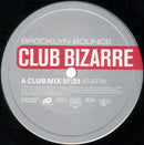 Brooklyn Bounce – Club Bizarre (NM) BOX24