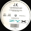 J.K. ‎– You Make Me Feel Good (NM) BOX12