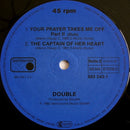 Double – Your Prayer Takes Me Off / The Captain Of Her Heart (ESTADO: MINT, FUNDA VG+) BOX24