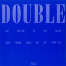 Double – Your Prayer Takes Me Off / The Captain Of Her Heart (ESTADO: MINT, FUNDA VG+) BOX24