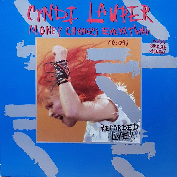 Cyndi Lauper – Money Changes Everything (EX, MARCA DE LAPIZ EN GALLETA, VER FOTO) BOX5
