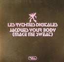 Les Rythmes Digitales – Jacques Your Body (Make Me Sweat) (NM) BOX36