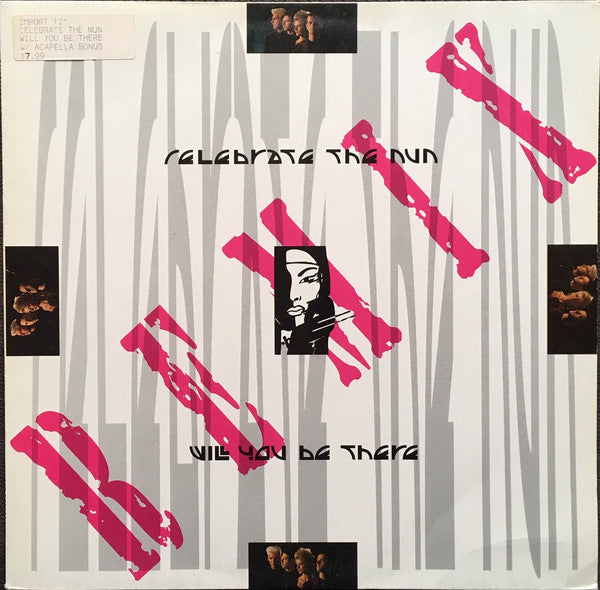 Celebrate The Nun – Will You Be There (Remix) (EX Con sticker en galleta. Funda VG+ con sticker BPM y nombre del tema) BOX2