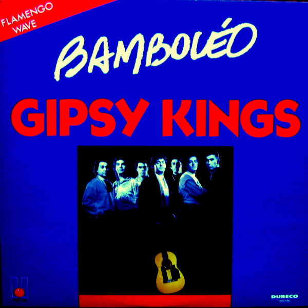 Gipsy Kings – Bamboléo (NM) BOX11