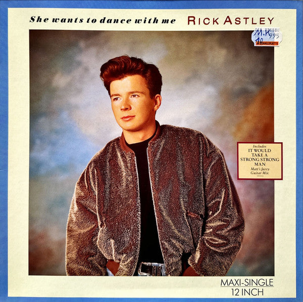 Rick Astley – She Wants To Dance With Me (NM, FUNDA EX) BOX7