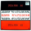 Delegation – Put A Little Love On Me (Special Remix) (NM) BOX14