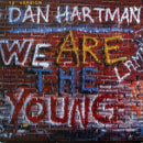 Dan Hartman – We Are The Young (NM, FUNDA VG+) BOX14