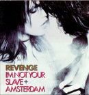 Revenge – I'm Not Your Slave + Amsterdam (VG+) BOXE3