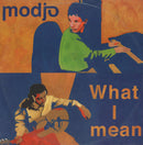 Modjo – What I Mean (NM) BOX2