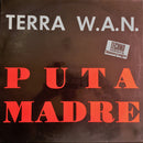 Terra W.A.N. – De Puta Madre (NM, FUNDA EX) BOX21