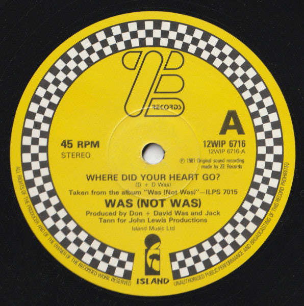 Was (Not Was) – Where Did Your Heart Go? / Wheel Me Out (Long Version) (NM) BOX13