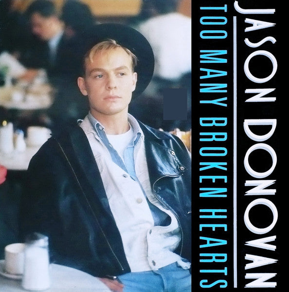 Jason Donovan – Too Many Broken Hearts (NM) BOX14