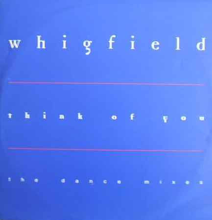 Whigfield – Think Of You (The Dance Mixes) (NM, FUNDA VG+) BOX14