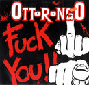 Ottorongo – Fuck You (VG+) BOX6