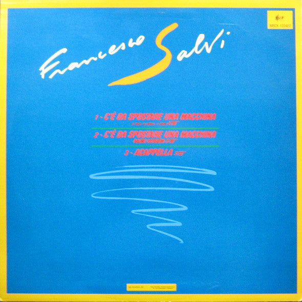Francesco Salvi – C'è Da Spostare Una Macchina (NM, FUNDA EX) BOX21
